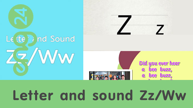 Letter and sound: Zz / Ww