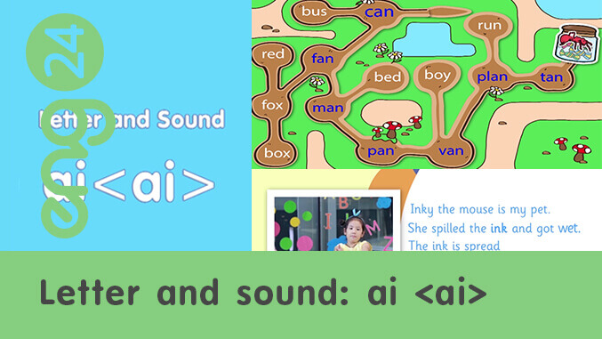 Letter and sound: ai <ai>